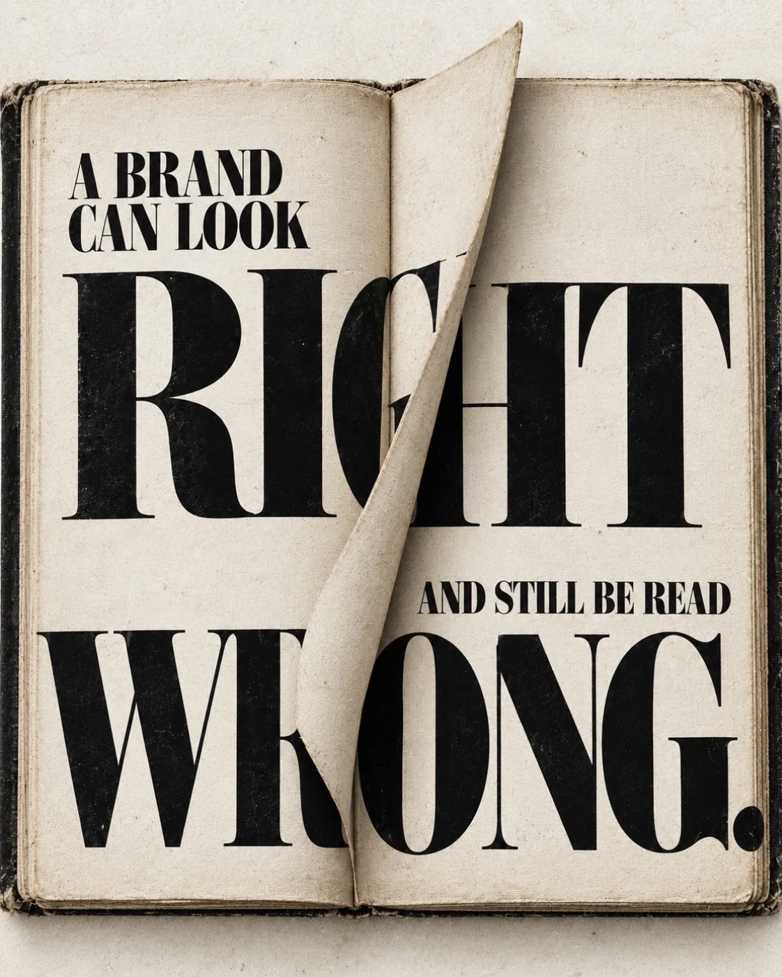 Poster: A brand can look right and still be read wrong, across an open book with a turning page.